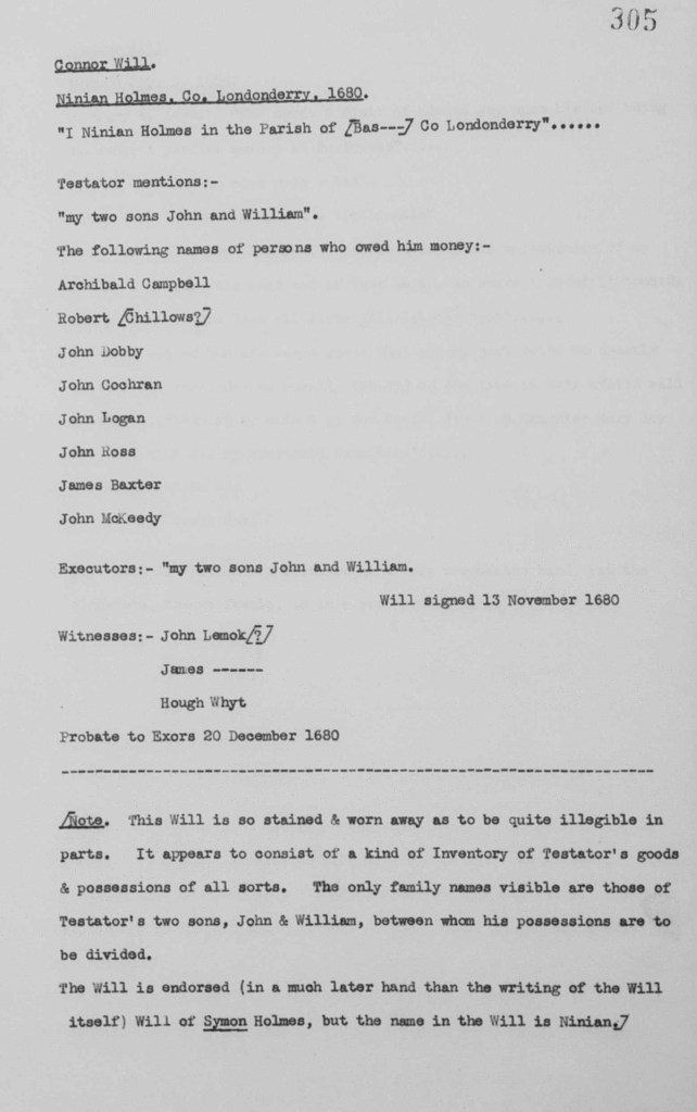 Connor will. Ninian Holmes, Ballaghran, Londonderry, 1680
