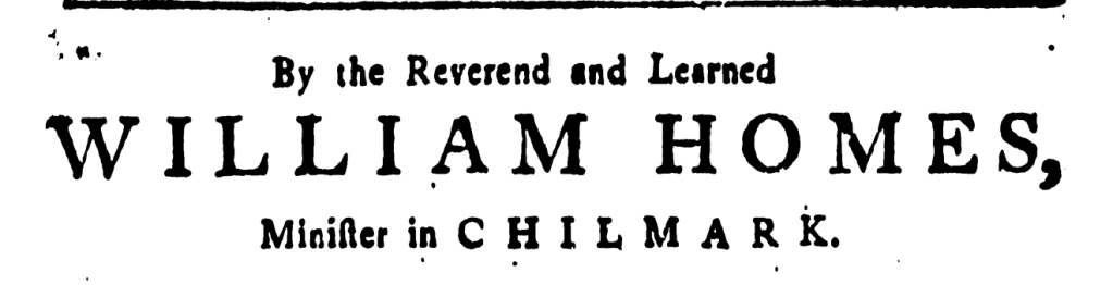 Reverend and learned William Homes, minister at Chilmark